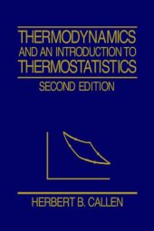 book Thermodynamics and an Introduction to Thermostatistics 