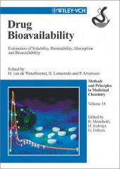 book Drug bioavailability: estimation of solubility, permeability, absorption, and bioavailability