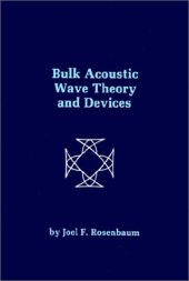 book Bulk Acoustic Wave Theory and Devices