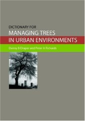 book Dictionary for Managing Trees in Urban Environments