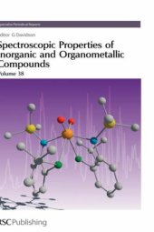 book Spectroscopic Properties of Inorganic and Organometallic Compounds