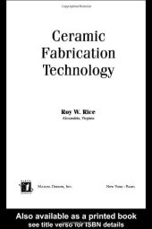 book Ceramic Fabrication Technology