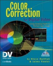 book Color Correction for Video - Using Desktop Tools to Perfect Your Image