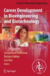 book Career Development in Bioengineering and Biotechnology: Roads Well Laid and Paths Less Traveled