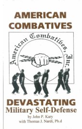 book American Combatives Devastating Military Self-Defense