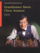 book Grandmaster Meets Chess Amateur