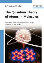 book The Quantum Theory of Atoms in Molecules: From Solid State to DNA and Drug Design