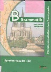 book B Grammatik: Übungsgrammatik