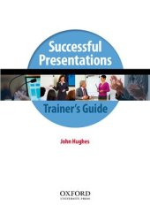 book Successful Presentations. Trainer's Guide