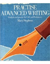 book Practise Advanced Writing - Analysis and Practice for CAE and Proficiency