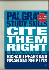 book Palgrave Study Skills Cite them Right: The Essential Referencing Guide