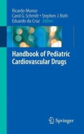 book Handbook of Pediatric Cardiovascular Drugs