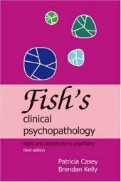 book Fish's Clinical Psychopathology, 3rd Edition 