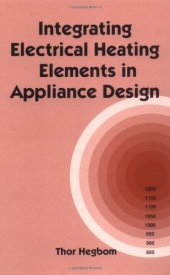 book Integrating Electrical Heating Elements in Appliance Design