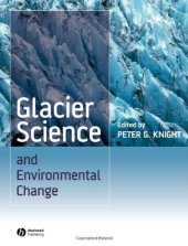 book Glacier Science and Environmental Change