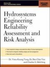 book Hydrosystems Engineering Reliability Assessment And Risk Analysis