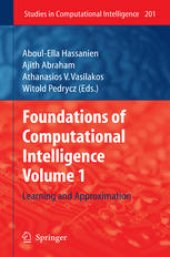 book Foundations of Computational, Intelligence Volume 1: Learning and Approximation