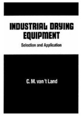 book Industrial Drying Equipment Selection and Application