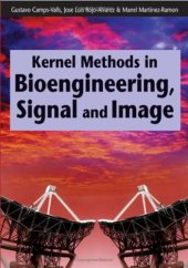 book Kernel methods in bioengineering, signal and image processing