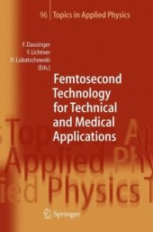 book Femtosecond Technology for Technical and Medical Applications