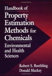 book Handbook of Property Estimation Methods for Chemicals Environmental and Health Sciences