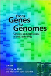 book From Genes to Genomes - Concepts and Applications of DNA Technology