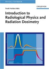 book Introduction to Radiological Physics Radiation Dosimetry