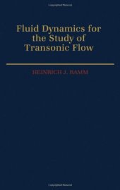 book Fluid Dynamics for the Study of Transonic Flow