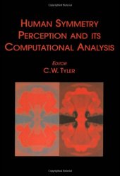 book Human Symmetry Perception and Its Computational Analysis
