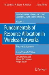 book Fundamentals of Resource Allocation in Wireless Networks: Theory and Algorithms 