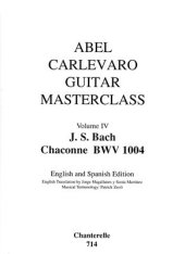 book Abel Carlevaro Guitar Masterclass Vol. 4. J.S. Bach Chaconne BWV 1004