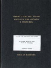 book Formatives of Tense, Aspect, Mood and Negation in the Verbal Construction of Standard Swahili