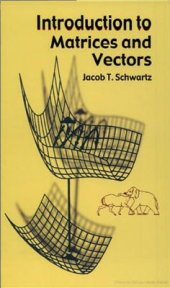 book Introduction to Matrices and Vectors