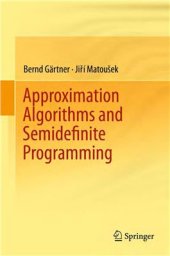 book Approximation Algorithms and Semidefinite Programming