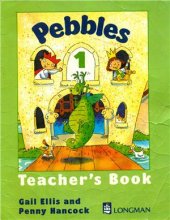 book Pebbles 1 Teacher's Book