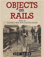 book Objects on Rails. Notes on flexible application design