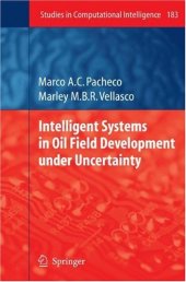 book Intelligent Systems in Oil Field Development under Uncertainty 