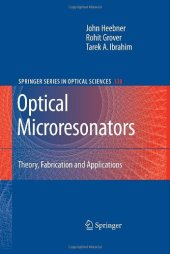 book Optical Microresonators: Theory, Fabrication, and Applications