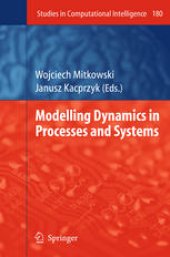 book Modelling Dynamics in Processes and Systems