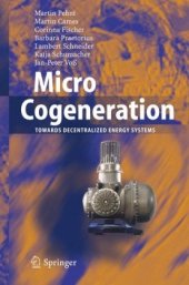 book Micro Cogeneration Towards Decentralized Energy Systems