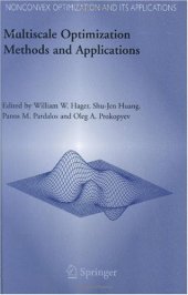 book Multiscale Optimization Methods and Applications