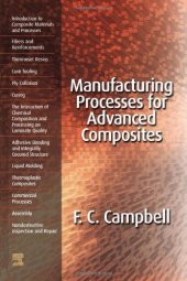 book Manufacturing Processes for Advanced Composites