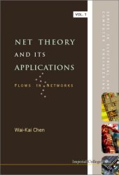 book Net theory and its applications: flows in networks