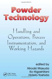 book Powder Technology Handling and Operations Process Instrumentation and Working Hazards