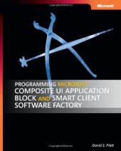 book Programming Microsoft Composite UI Application Block and Smart Client Software Facto