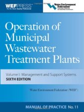 book Operation of Municipal Wastewater Treatment Plants Manual of Practice 11