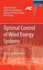 book Optimal Control of Wind Energy Systems: Towards a Global Approach