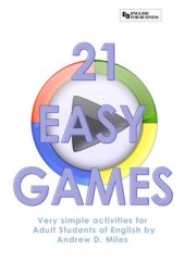 book 21 Easy Games. Very Simple Activities for Adult Students of English