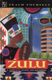 book Teach Yourself Zulu Complete Course for Beginners