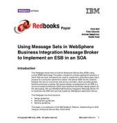 book Using Message Sets in WebSphere Business Integration Message Broker to Implement an ESB in an SOA